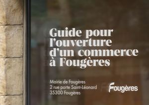 Guide pour l'ouverture d'un commerce à Fougères