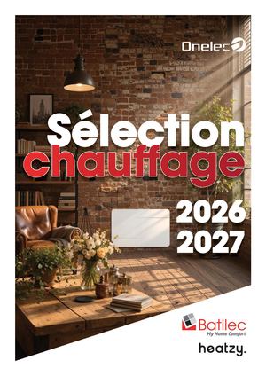 2026 2027 Batilec Catalogue Chauffage Sans Prix A4 Web 03