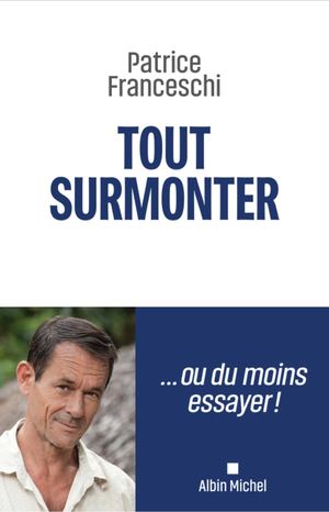 Extrait Tout Surmonter