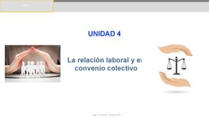 Unidad 4 - IPE I - La relación laboral y el convenio colectivo
