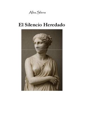 El Silencio Heredado