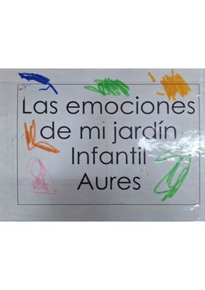 Cuento Las Emociones De Mi Jardin Infantil