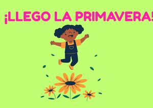 ¡Llego La Primavera