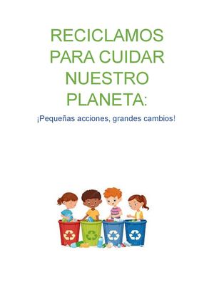 Reciclamos Para Cuidar Nuestro Planeta