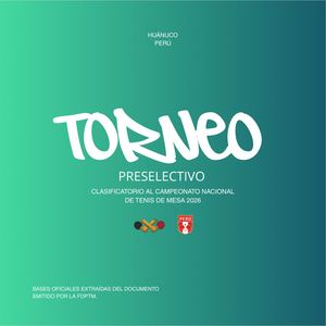Torneo Preselectivo Huánuco 2026