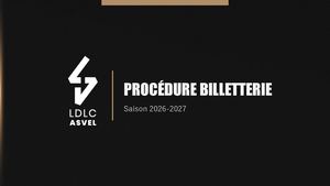 Ldlc Asvel Procedure Billetterie 2026 2027