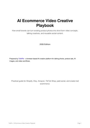 AI Ecommerce Video Creative Playbook 2026 | TalkPix