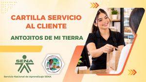 Cartilla Servicio al Cliente Antojitos De Mi Tierra
