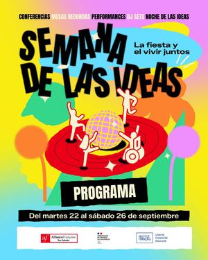 Semana De Las Ideas 2026 - Programa oficial