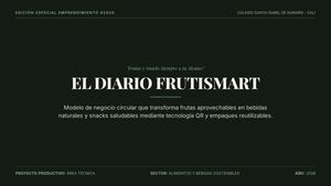 El Diario Fruti Smart Presentación De Emprendimiento