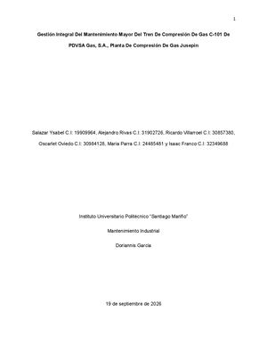 Gestión Integral Del Mantenimiento Mayor Del Tren De Compresión De Gas C-101 De PDVSA Gas, S.A., Planta De Compresión De Gas Jusepín