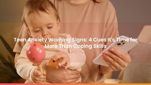 Teen Anxiety Warning Signs: 4 Cues It's Time for More Than Coping Skills