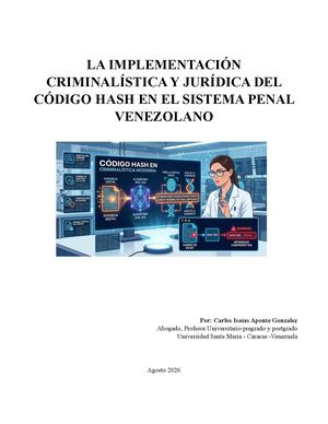 La Implementación Criminalística y Jurídica del Código Hash en el Sistema Penal Venezolano
