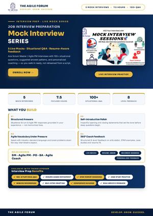 Scrum Master Mock Interview Series with Interview Preparation | 5 Live Mocks, 100+ Situational Q&A | The Agile Forum