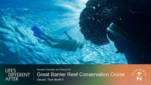 Great Barrier Reef Conservation Cruise