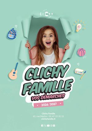 Guide Clichy Famille 2026-2027