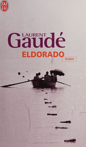 Eldorado Roman Gaudé, Laurent, 1972 J'ai Lu, 8864, Paris, Impr 2009 Paris J'ai Lu Isbn13 9782290006542 9f8f1f3035dadfd632e17a185d6b22ee Anna’s Archive