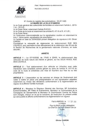 26 AT 1465 - Arrêté De Réglementation Du Stationnement, Rue Des Louvels à Amiens, Le 07 10 2026, Publié Le 21 09 2026
