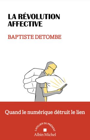 Extrait La Révolution Affectif