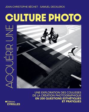 Acquérir une culture photo - extrait