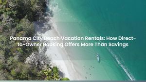 Panama City Beach Vacation Rentals: How Direct-to-Owner Booking Offers More Than Savings