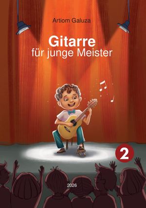 Gitarre Fuer Junge Meister Teil 2 Artiom Galuza De