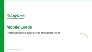 Mobile Leads Reach Consumers Near Stores And Service Areas
