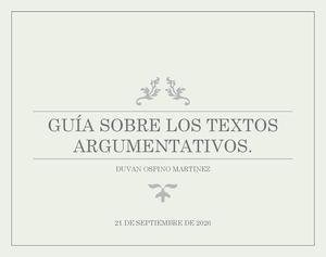 Guía Sobre Los Textos Argumentativos