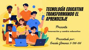 Tecnología Educativa Transformando Aprendizajes