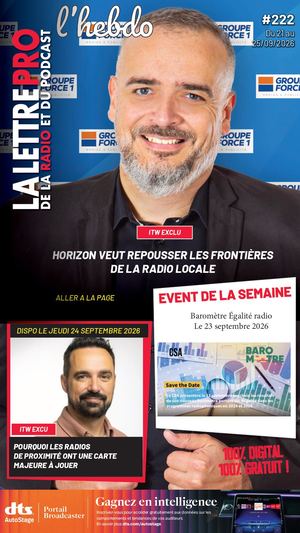#222 - 22/09/26 - Mag Hebdo - La Lettre Pro de la Radio #222