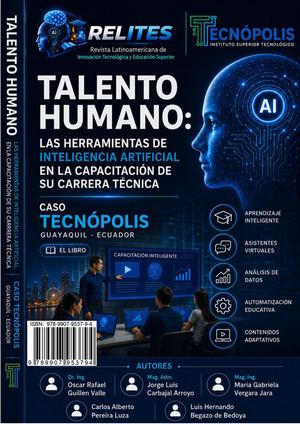 Libro Talento Humano Las Herramientas De Inteligencia Artificial En La Capacitación De Su Carrera Técnica Caso Tecnópolis Guayaquil Ecuador