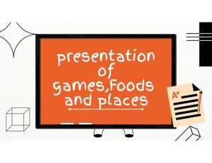 Presentation Of Games, Foods And Places (1) Pdf
