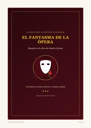 El Fantasma De La Ópera Cuento Infantil
