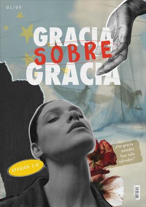 Gracia Sobre Gracia