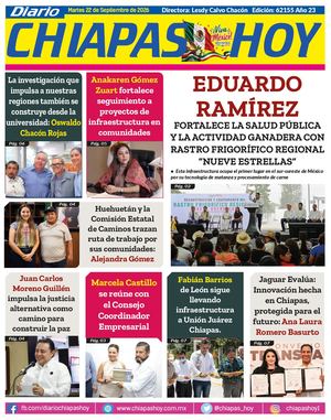Chiapas Hoy 22 De Septiembre 2026 Ok
