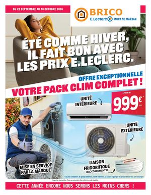Brico E Leclerc Mont De Marsan Chauffage Du D2014 Du 28 Septembre Au 18 Octobre 2026 D2014