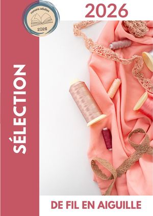 Sélection : De fil en aiguille