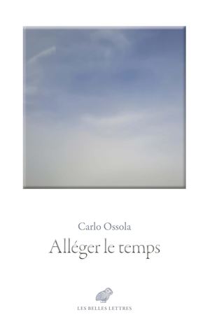 Extrait - Carlo Ossola - Alléger le temps