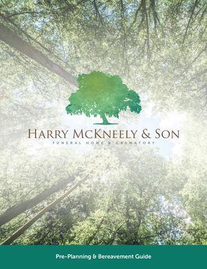 Harry Mc Kneely & Son Funeral Homes & Crematory 2nd Edition