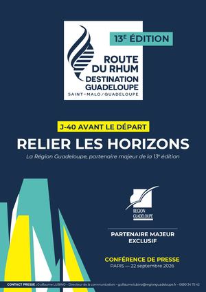 Région Guadeloupe - Conférence De Lancement ROUTE DU RHUM