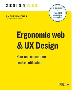 Ergonomie web et UX Design, 5ème édition - extrait