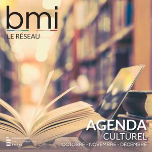Agenda culturel du réseau bmi