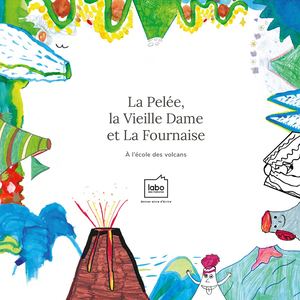 La Pelée, La Vieille Dame Et La Fournaise