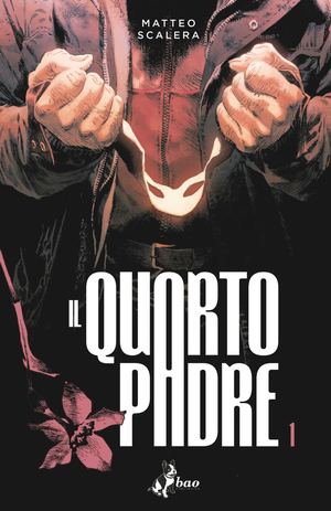 Il Quarto Padre Volume 1 Preview