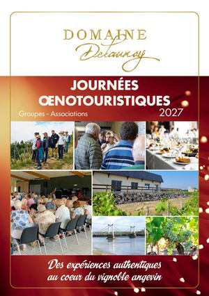 Domaine Delaunay Journées Oenotouristiques Programme Goupes 2027